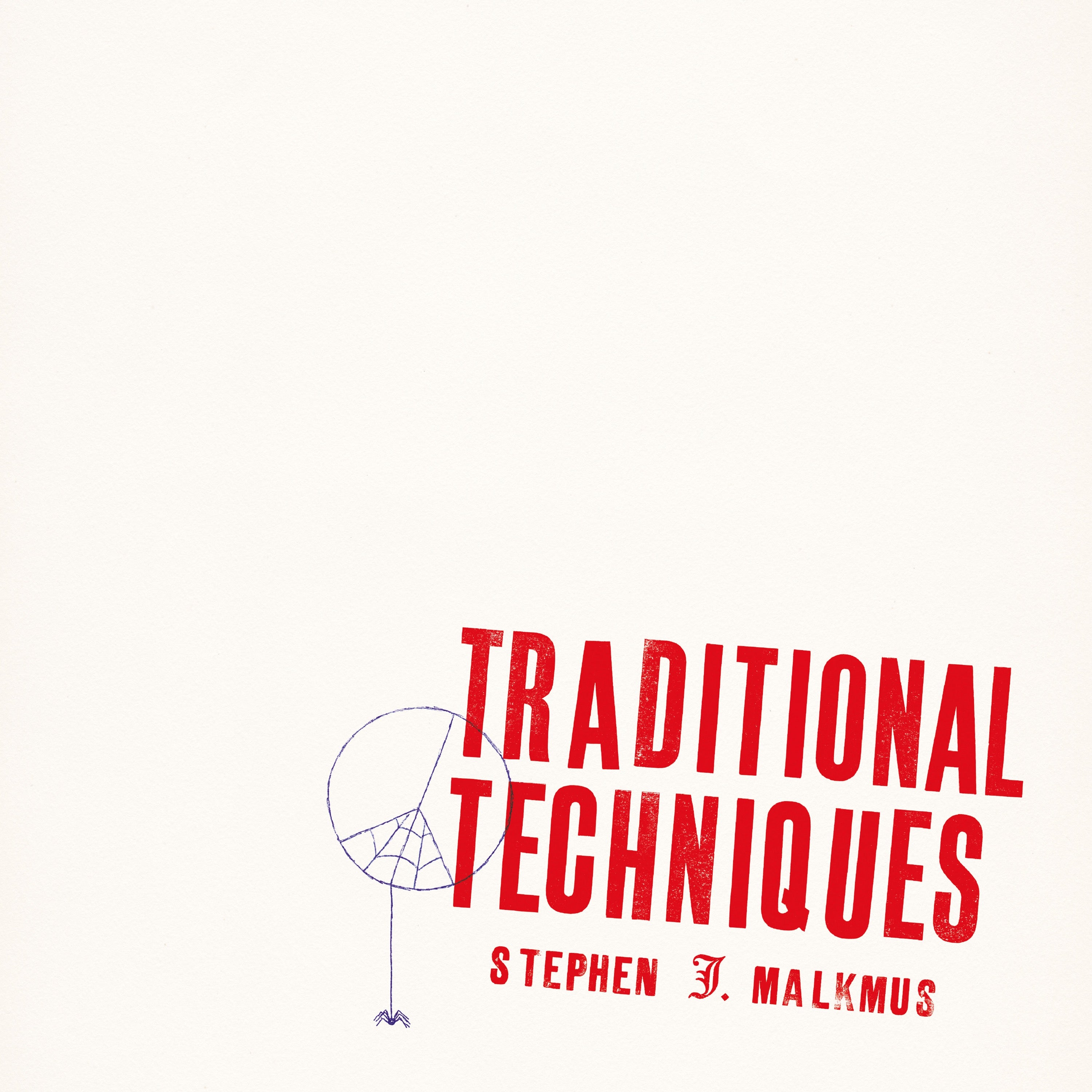 Stephen Malkmus ~ Traditional Techniques (Vinyl) - Djungel & Jazz