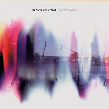 The War On Drugs ~ Slave Ambient (Vinyl) - Djungel & Jazz