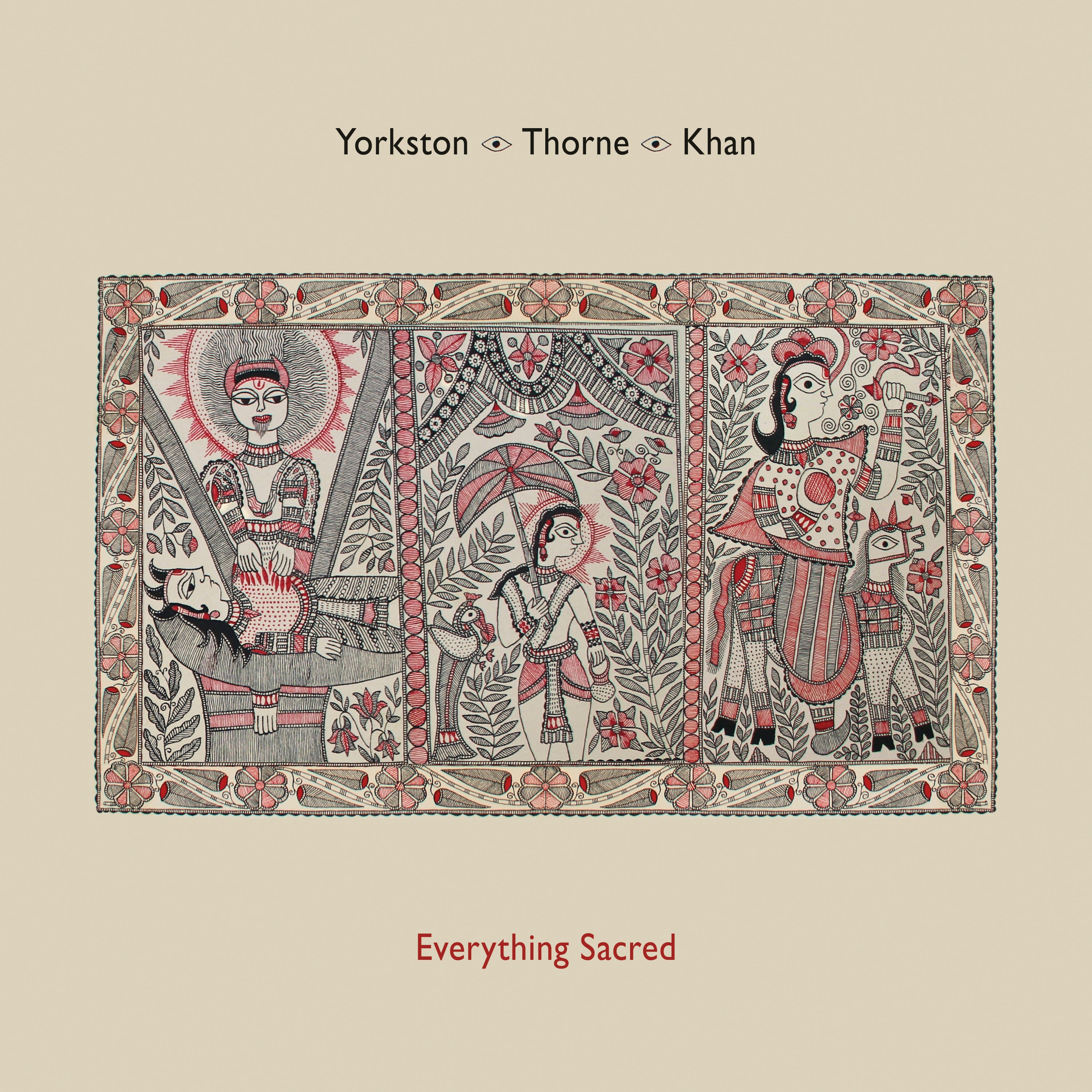 Yorkston · Thorne · Khan ~ Everything Sacred (Vinyl) - Djungel & Jazz
