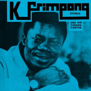 K. Frimpong & His Cubano ~ The Blue Album (Vinyl) - Djungel & Jazz