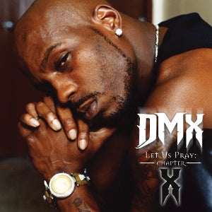 DMX ~ Let Us Pray: Chapter X (Vinyl) - Djungel & Jazz