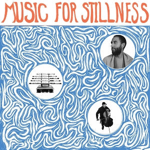 Harlan Silverman – Music For Stillness (LP)
