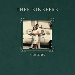 Joey Quinones & Thee Sinseers – Love Stories (LP)