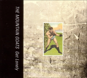 Mountain Goats – Get Lonely (LP)