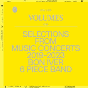 Bon Iver ~ Volumes One: Selections From Music Concerts 2019-2023 (Vinyl) - Djungel & Jazz