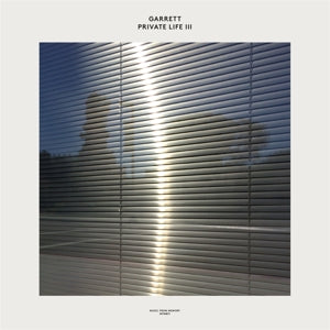 Garrett ~ Private Life Iii (Vinyl) - Djungel & Jazz