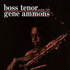 Gene Ammons – Boss Tenor (LP)