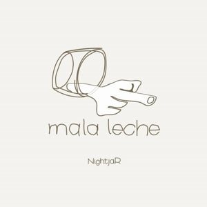 Nightjar ~ Mala Leche (Vinyl) - Djungel & Jazz