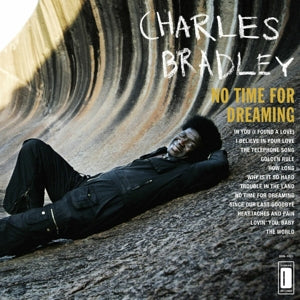 Charles Bradley ~ No Time For Dreaming (Vinyl) - Djungel & Jazz
