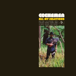 Cochemea ~ All My Relations (Vinyl) - Djungel & Jazz
