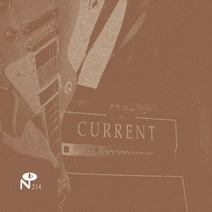 Current – Yesterday's Tomorrow is Not Today (LP)