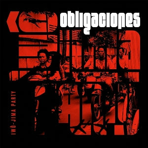 Obligaciones – Iwo-Jima Party (LP)