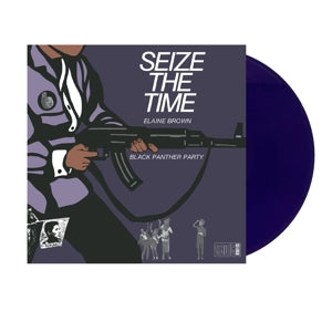 Elaine Brown & Black Panther Party ~ Seize the Time (Vinyl) - Djungel & Jazz