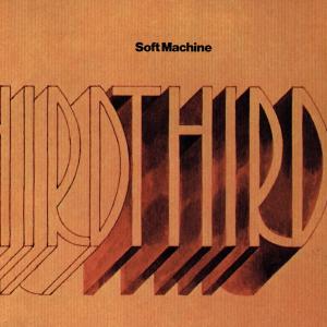 Soft Machine ~ Third (Vinyl) - Djungel & Jazz