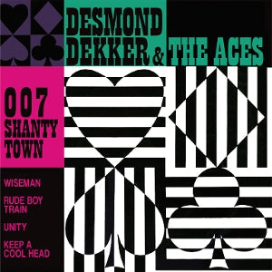 Desmond Dekker & the Aces ~ 007 Shanty Town (Vinyl) - Djungel & Jazz