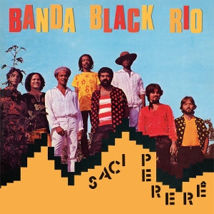 Banda Black Rio ~ Saci Perer (Vinyl) - Djungel & Jazz