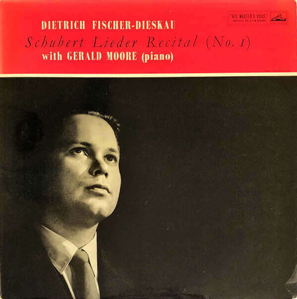 Dietrich Fischer-Dieskau, Gerald Moore : A Schubert Lieder Recital (LP, Album, Mono, Red)