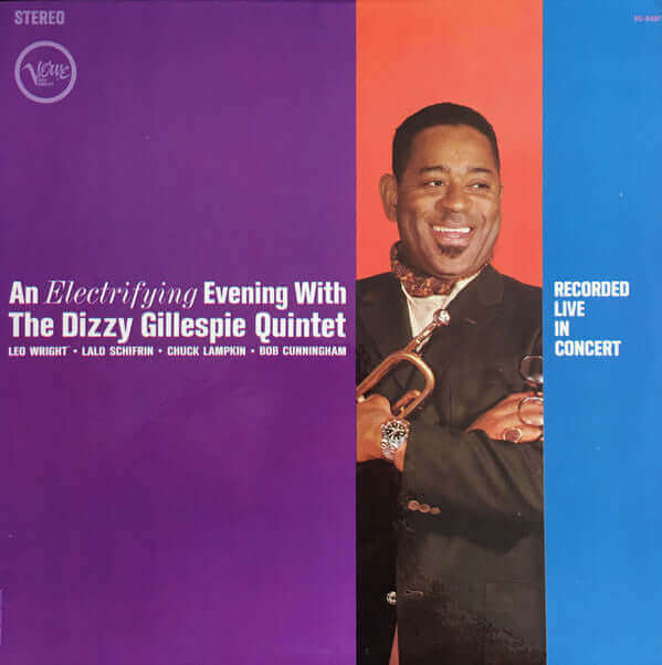 Dizzy Gillespie Quintet : An Electrifying Evening With The Dizzy Gillespie Quintet (LP, Album)