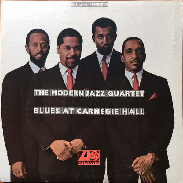 The Modern Jazz Quartet ~ Blues At Carnegie Hall (Vinyl) - Djungel & Jazz