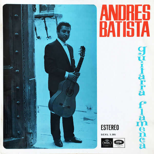 Andrés Batista ~ Guitarra Flamenca (Vinyl) - Djungel & Jazz