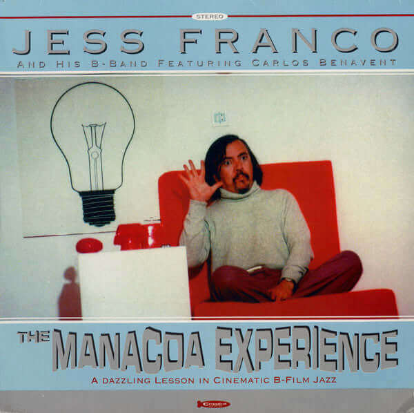 Jess Franco and His B-Band : The Manacoa Experience (LP, Album, RM)