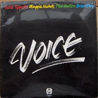 Voice , Julie Tippetts, Maggie Nicols, Phil Minton, Brian Eley ~ Voice (Vinyl) - Djungel & Jazz