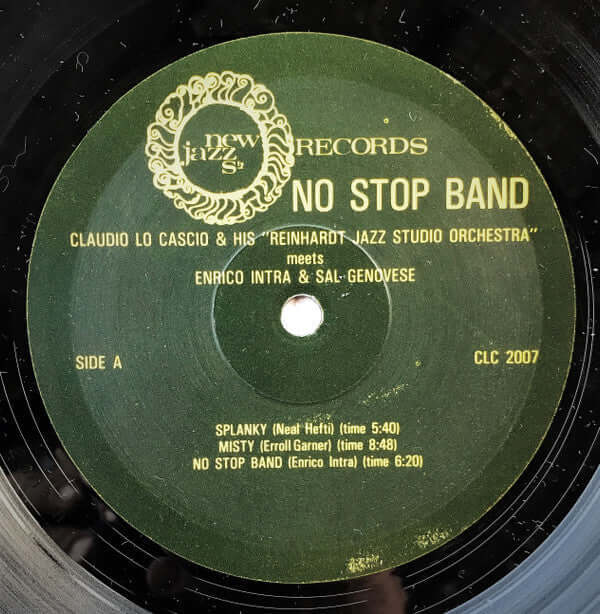 Claudio Lo Cascio , Meets Enrico Intra, Sal Genovese ~ No Stop Band (Vinyl) - Djungel & Jazz
