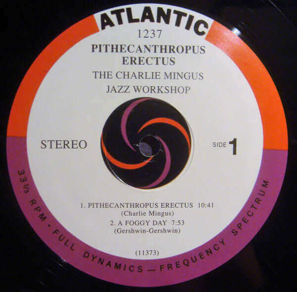 Charles Mingus Jazz Workshop : Pithecanthropus Erectus (LP, Album, RE, 180)