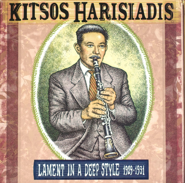 Κίτσος Χαρισιάδης : Lament In A Deep Style 1929-1931 (LP, Comp, RM)