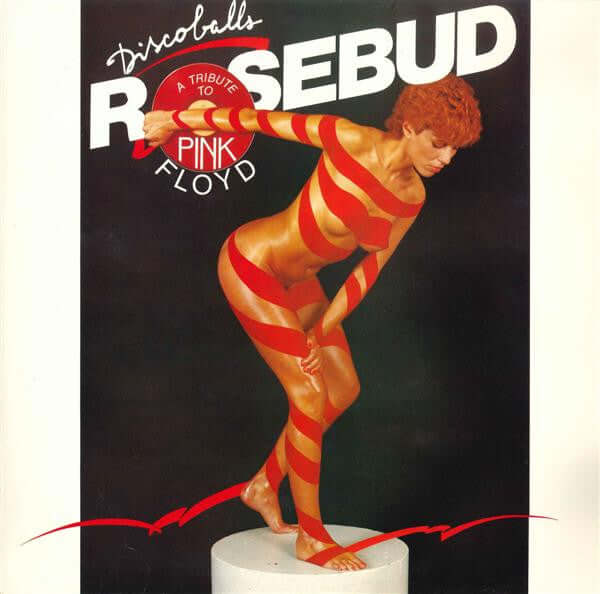 Rosebud : Discoballs (A Tribute To Pink Floyd) (LP, Album)
