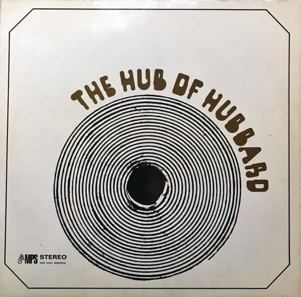 Freddie Hubbard : The Hub Of Hubbard (LP, Album, Gat)