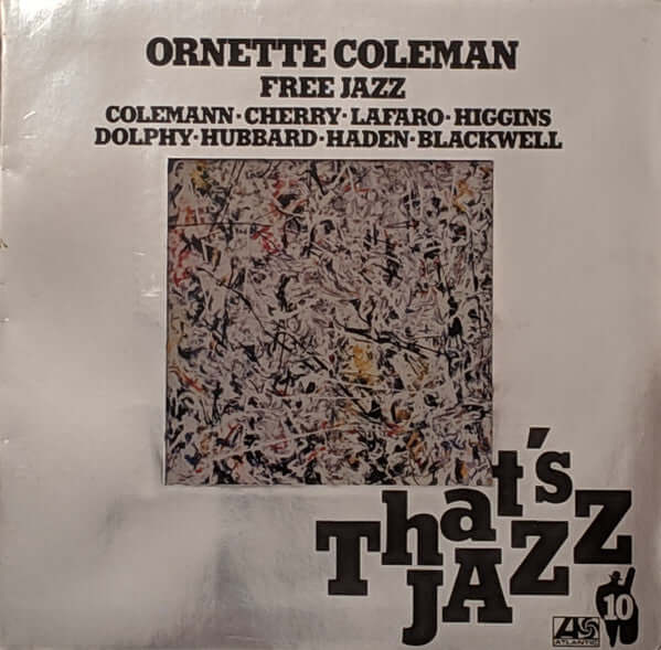 Ornette Coleman : Free Jazz (LP, Album, RE, Gat)
