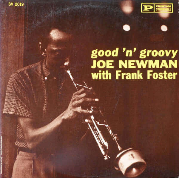 Joe Newman With Frank Foster : Good 'N' Groovy (LP, Album, RE)