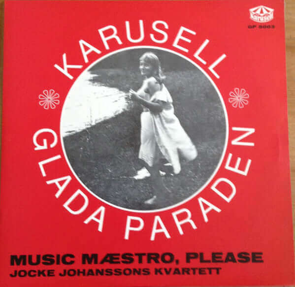 Jocke Johanssons Kvartett ~ Music Mæstro, Please (Vinyl) - Djungel & Jazz