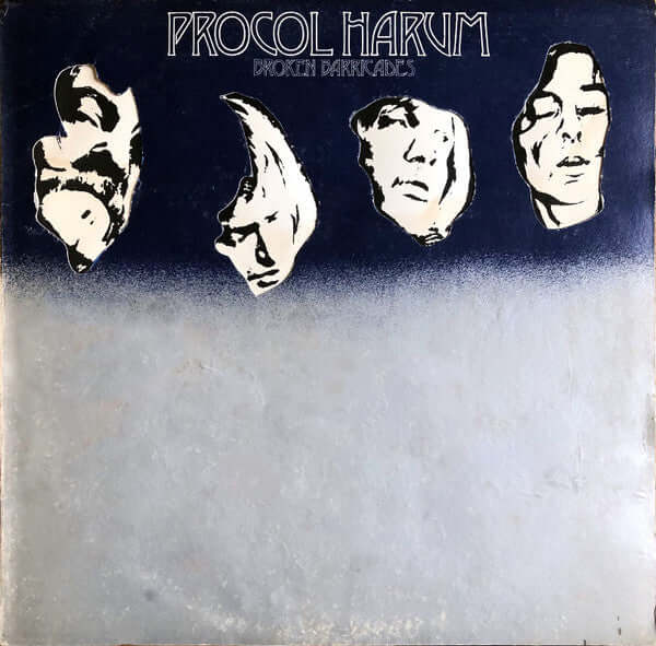 Procol Harum : Broken Barricades (LP, Album, Die)