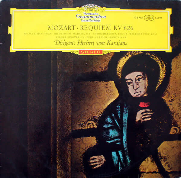Wolfgang Amadeus Mozart ‧ Wilma Lipp ‧ Hilde Rössel-Majdan ‧ Anton Dermota ‧ Walter Berry ‧ Wiener Singverein ‧ Berliner Philharmoniker ‧ Dirigent: Herbert von Karajan : Requiem KV 626 (LP)