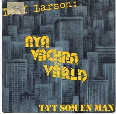 Leif Larson : Nya Vackra Värld (7")
