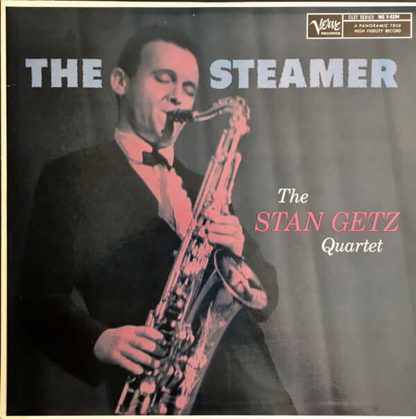 Stan Getz Quartet : The Steamer (LP, Album, Mono, RE)