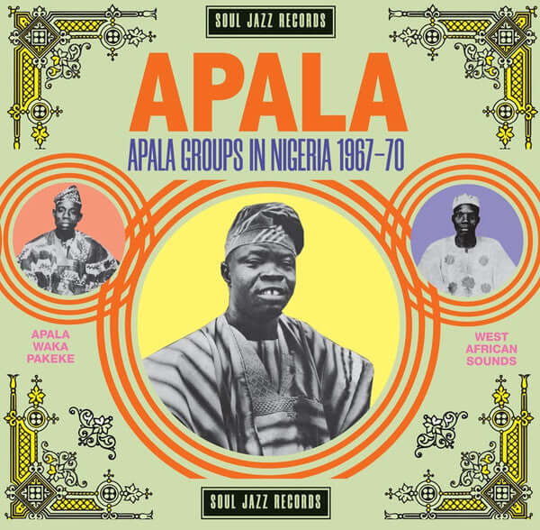 Various ~ APALA: Apala Groups In Nigeria 1967-70 (Vinyl) - Djungel & Jazz