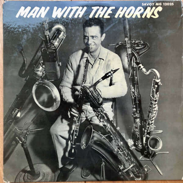 Boyd Raeburn And His Orchestra : Man With The Horns (LP, Album, Mono, RE, RM)