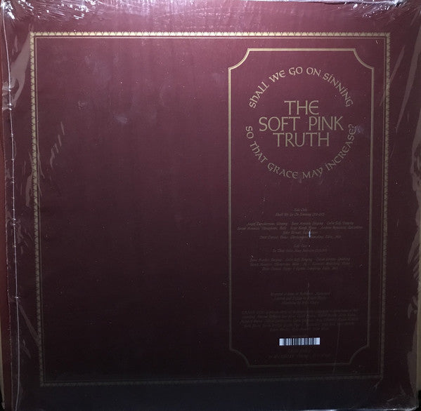 The Soft Pink Truth ~ Shall We Go On Sinning So That Grace May Increase? (Vinyl) - Djungel & Jazz
