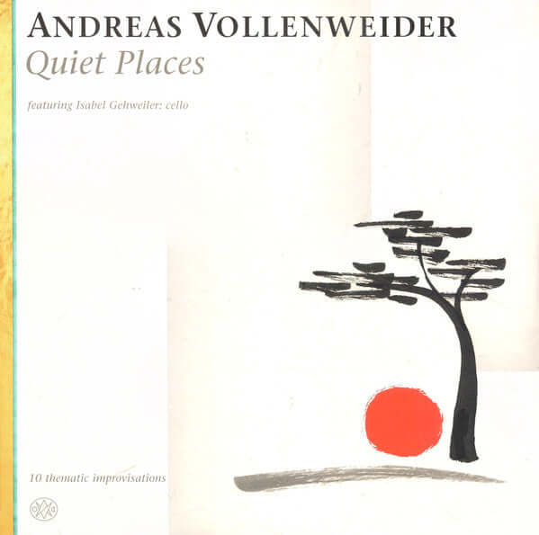 Andreas Vollenweider Featuring Isabel Gehweiler : Quiet Places (LP)