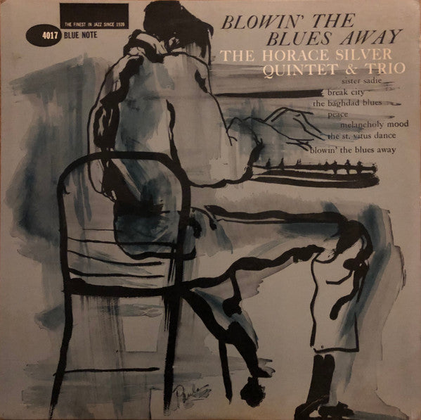 The Horace Silver Quintet & The Horace Silver Trio : Blowin' The Blues Away (LP, Album, Mono, Mic)