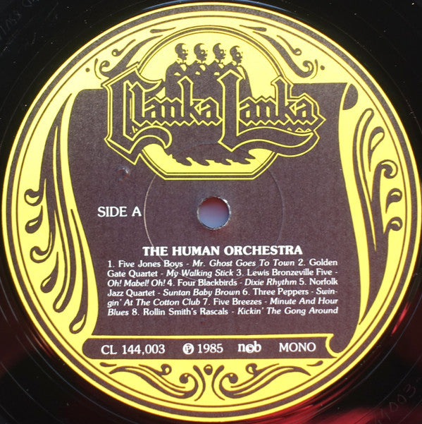 Various : The Human Orchestra (Rhythm Quartets In The Thirties) (LP, Album, Comp, Mono)