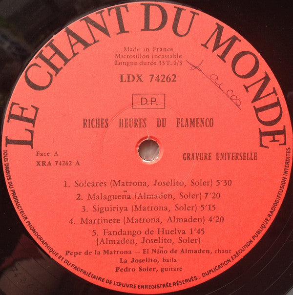 La Joselito, El Niño De Almaden, Pepe De La Matrona, Pedro Soler ~ Riches Heures Du Flamenco (Vinyl) - Djungel & Jazz