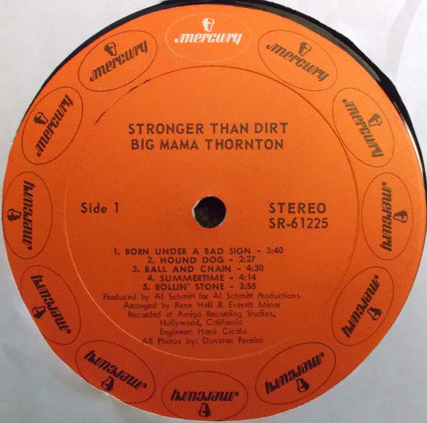 Big Mama Thornton : Stronger Than Dirt (LP, Album)