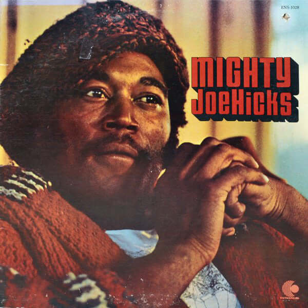 Joe Hicks : Mighty Joe Hicks (LP, Album, Promo)