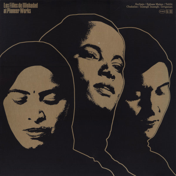 Les Filles de Illighadad ~ At Pioneer Works (Vinyl) - Djungel & Jazz
