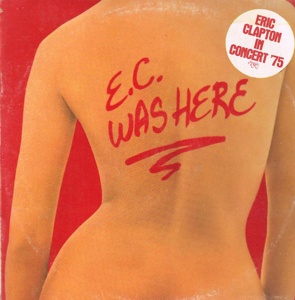 Eric Clapton : E.C. Was Here (LP, Album)