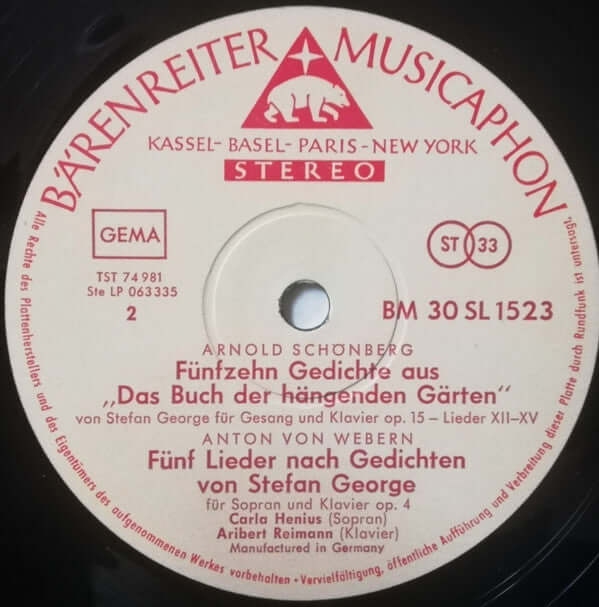 Arnold Schoenberg / Anton Webern - Carla Henius, Aribert Reimann : Fünfzehn Gedichte Aus «Das Buch Der Hängenden Gärten» Von Stefan George Op. 15 / Fünf Lieder Nach Gedichten Von Stefan George Op. 4 (LP)